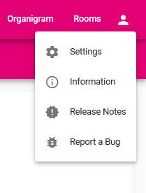 open menu option at the very right, listing subpages "settings", "information", "release notes" and "report a bug"